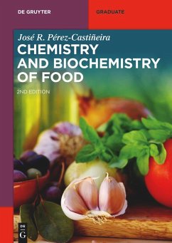 Chemistry and Biochemistry of Food - Pérez-Castiñeira, Jose