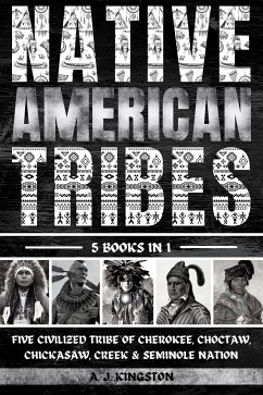 Native American Tribes (eBook, ePUB) - Kingston, A.J.