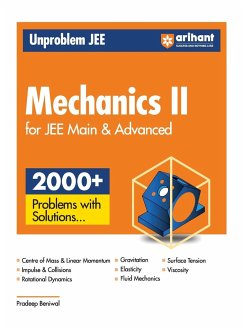 Arihant Unproblem JEE Mechanics 2 For JEE Main & Advanced - Beniwal, Pradeep