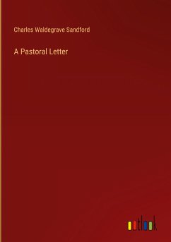 A Pastoral Letter - Sandford, Charles Waldegrave