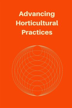 Advancing Horticultural Practices - Peter, Gilbert