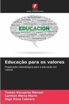 Educação para os valores - Manuel, Tomás Kacuarta;Marín, Carmen María;Cabrera, Olga Rosa