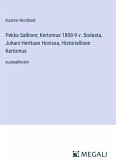 Pekka Sallinen; Kertomus 1808-9 v. Sodasta, Juhani Herttuan Hovissa, Historiallinen Kertomus