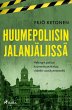 Huumepoliisin jalanjäljissä:... - Bild 1