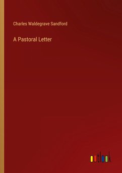 A Pastoral Letter - Sandford, Charles Waldegrave