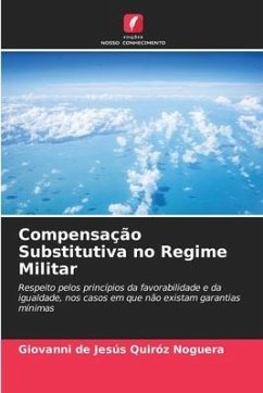 Compensação Substitutiva no Regime Militar - Quiróz Noguera, Giovanni de Jesús