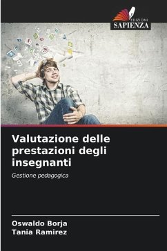 Valutazione delle prestazioni degli insegnanti - Borja, Oswaldo;Ramirez, Tania