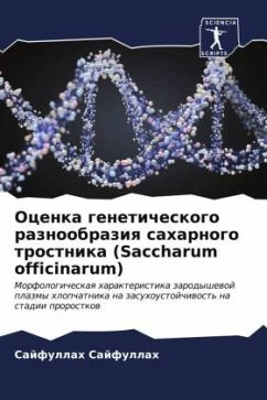 Ocenka geneticheskogo raznoobraziq saharnogo trostnika (Saccharum officinarum) - Sajfullah, Sajfullah
