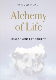 Alchemy of Life - Dirk Oellibrandt