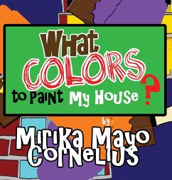 What Colors To Paint My House? - Mayo Cornelius, Mirika