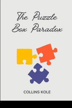 The Puzzle Box Paradox - Collins, Kole