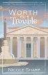 Worth the Trouble - Bild 1