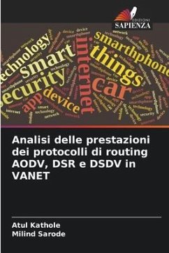 Analisi delle prestazioni dei protocolli di routing AODV, DSR e DSDV in VANET - Kathole, Atul;Sarode, Milind