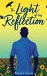 The Light of My Reflection - Bild 1