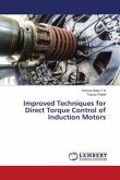 Improved Techniques for Direct Torque Control of Induction Motors