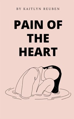 Pain Of The Heart - Reuben, Kaitlyn