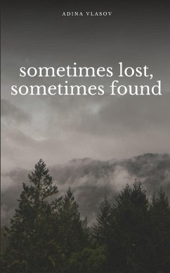 sometimes lost, sometimes found - Vlasov, Adina