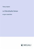 Le Chèvrefeuille; Roman