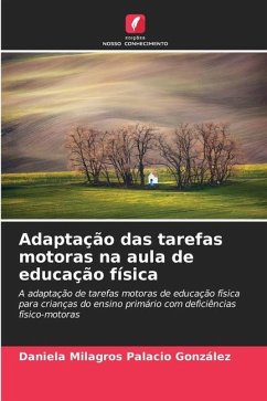 Adaptação das tarefas motoras na aula de educação física - Palacio González, Daniela Milagros