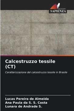 Calcestruzzo tessile (CT) - Pereira de Almeida, Lucas;da S. S. Costa, Ana Paula;de Andrade S., Lunara