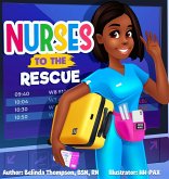 Nurses to the Rescue