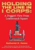 Holding the Line in I Corps