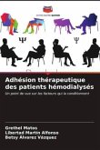 Adhésion thérapeutique des patients hémodialysés