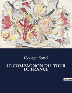 LE COMPAGNON DU TOUR DE FRANCE - Sand, George