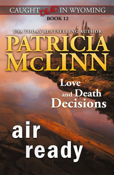 Air Ready (Caught Dead in Wyoming, Book 12) Air Ready (Caught Dead in Wyoming, Book 12)