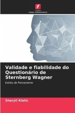 Validade e fiabilidade do Questionário de Sternberg Wagner - Klatic, Sharyll