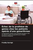 Échec de la prothèse de genou chez les patients opérés d'une gonarthrose