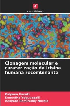 Clonagem molecular e caraterização da irisina humana recombinante - Panati, Kalpana;Yeguvapalli, Suneetha;Narala, Venkata Ramireddy