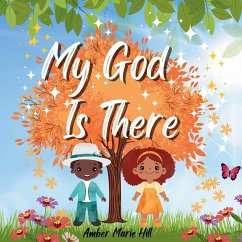 My God is There - Hill, Amber M