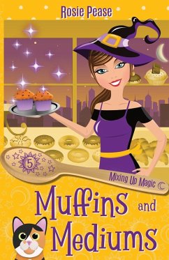 Muffins and Mediums - Pease, Rosie