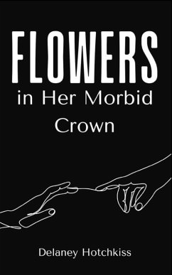 Cover Flowers in Her Morbid Crown
