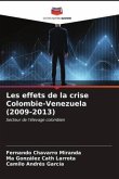 Les effets de la crise Colombie-Venezuela (2009-2013)