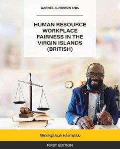 Human Resource Workplace Fairness in The Virgin Islands (British) - Ferron Snr., Garnet. A.