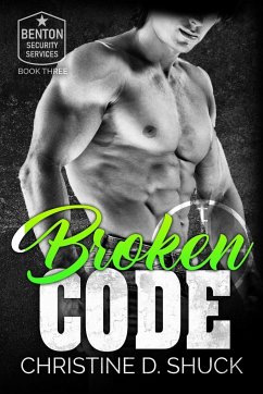 Broken Code - Shuck, Christine D