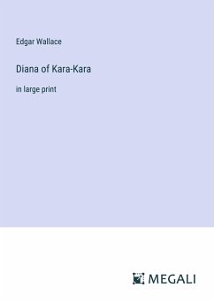 Diana of Kara-Kara - Wallace, Edgar