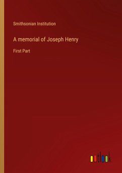 A memorial of Joseph Henry - Institution, Smithsonian