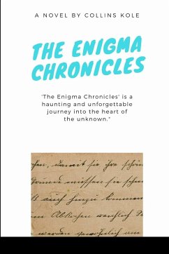 The Enigma Chronicles - Collins, Kole