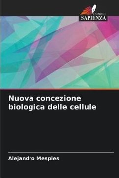 Nuova concezione biologica delle cellule - Mesples, Alejandro