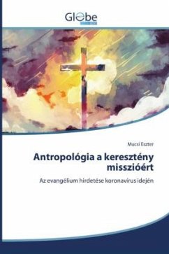 Antropológia a keresztény misszióért - Eszter, Mucsi