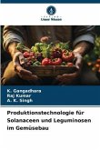 Produktionstechnologie für Solanaceen und Leguminosen im Gemüsebau