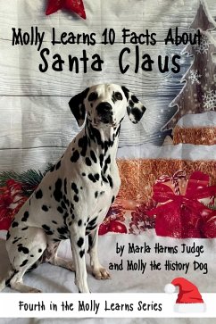 Molly Learns 10 Facts About Santa Claus - Judge, Marla Harms