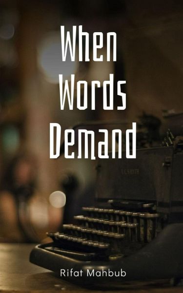 When Words Demand When Words Demand