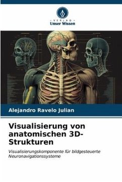 Visualisierung von anatomischen 3D-Strukturen - Ravelo Julian, Alejandro
