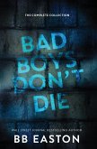 Bad Boys Don't Die