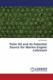 Palm Oil and Its Potential Source for Marine Engine Lubricant