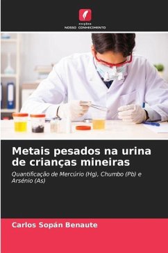 Metais pesados na urina de crianças mineiras - Sopán Benaute, Carlos